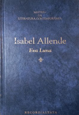 Eva Luna (Coleção Mestres Da Literatura Contemporânea)
