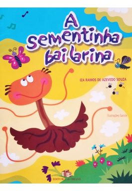 A Sementinha Bailarina