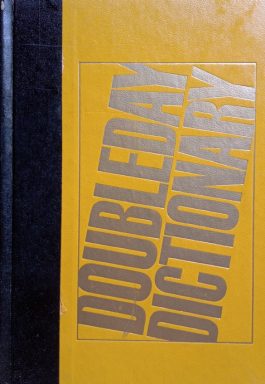 The Doubleday Dictionary: For Home, School And Office