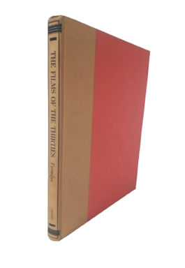 The Films Of The Thirties