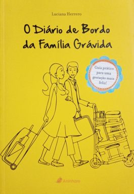 O Diário De Bordo Da Família Grávida