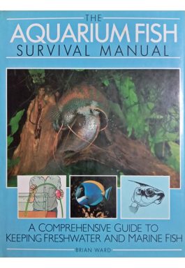 The Aquarium Fish Survival Manual