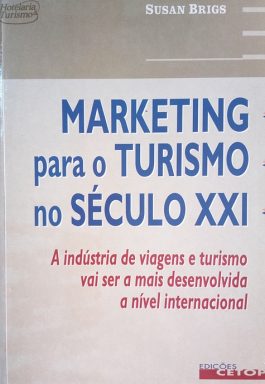 Marketing Para O Turismo No Século XXI