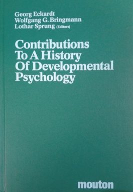 Contributions To A History Of Developmental Psychology