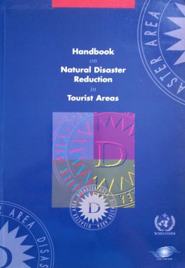 Handbook On Natural Disaster Reduction In Tourist Areas