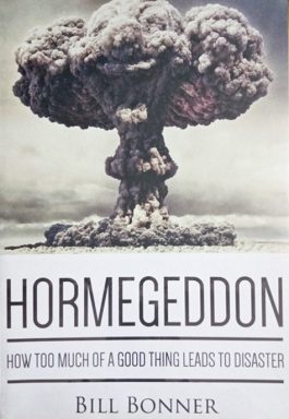 Hormegeddon: How Too Much Of A Good Thing Leads To Disaster