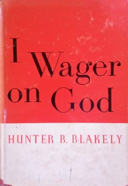 I Wager On God