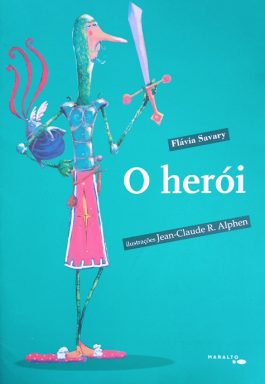 O Herói
