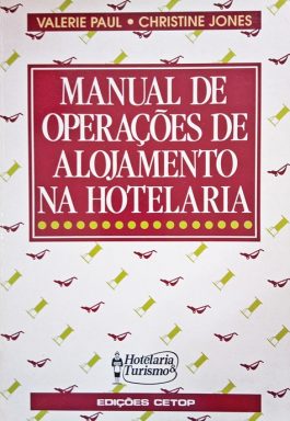 Manual De Operações De Alojamento Na Hotelaria