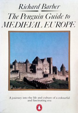 The Penguin Guide To Medieval Europe