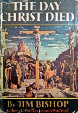 The Day Christ Died