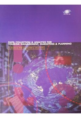 Data Collection & Analysis For Tourism Management, Marketing & Planning
