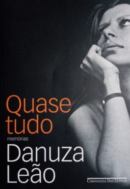 Quase Tudo: Memórias