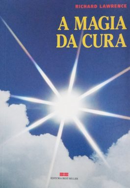 A Magia Da Cura