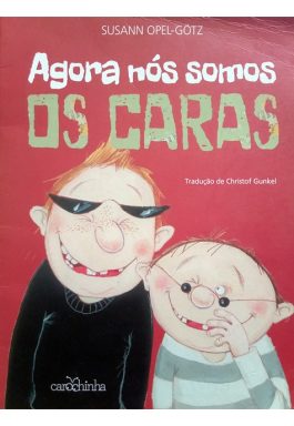 Agora Nós Somos Os Caras