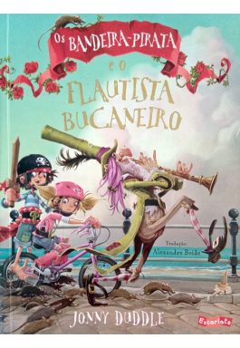 Os Bandeira-Pirata E O Flautista Bucaneiro