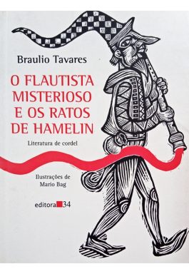 O Flautista Misterioso E Os Ratos De Hamelin