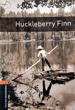 Huckleberry Finn (Oxford Bookworms – Stage 2)