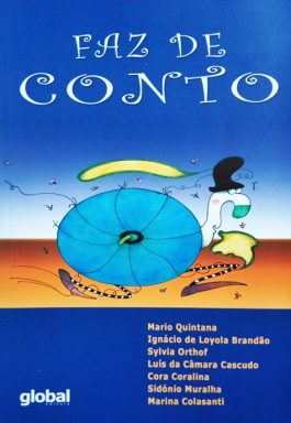 Faz De Conto (Antologia De Contos Para Crianças)