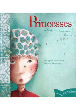 Princesses Oubliées Ou Inconnues – Tome 2