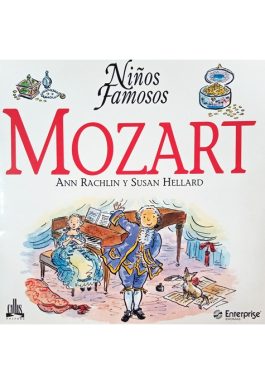 Mozart (Colección Niños Famosos)