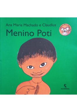 Menino Poti (Coleção Mico Maneco)