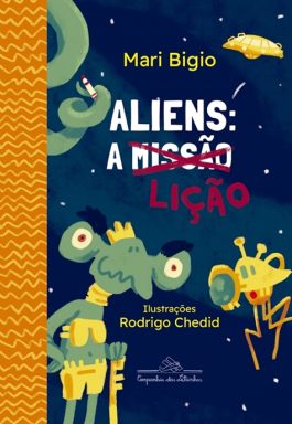 Aliens: A Lição (Coleção Canoa)