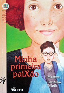 Minha Primeira Paixão (Série Espelhos)