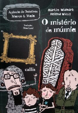 O Mistério Da Múmia (Agência De Detetives Marco & Maia)