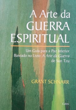 A Arte Da Guerra Espiritual