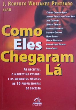 Como Eles Chegaram Lá