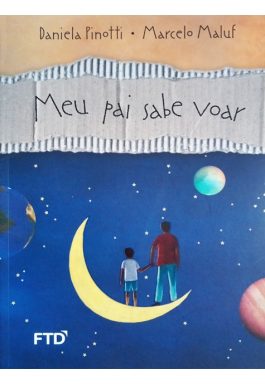 Meu Pai Sabe Voar (Série Isto E Aquilo)