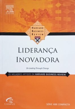 Liderança Inovadora (Série HBR Compacta)