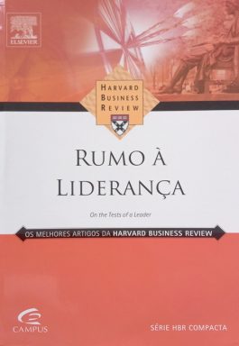 Rumo À Liderança (Série HBR Compacta)