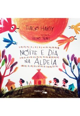 Noite E Dia Na Aldeia