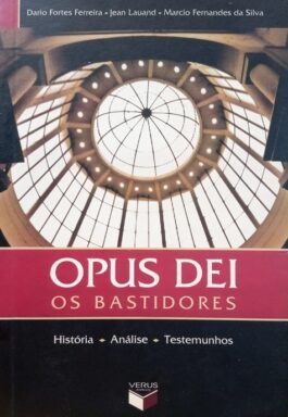 Opus Dei: Os Bastidores