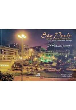 São Paulo Cores E Sentimentos – São Paulo Colors And Feelings