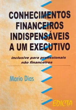 Conhecimentos Financeiros Indispensáveis A Um Executivo
