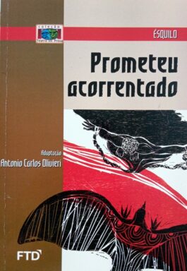 Prometeu Acorrentado (Coleção Teatro Em Prosa)
