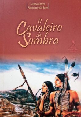 O Cavaleiro Da Sombra