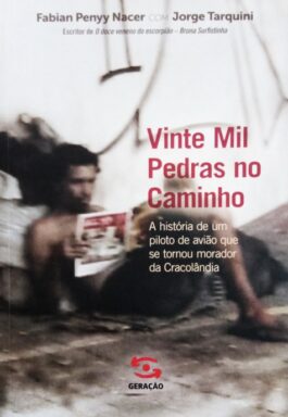 Vinte Mil Pedras No Caminho