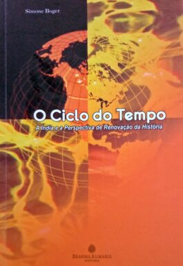 O Ciclo Do Tempo: A Índia E A Perspectiva De Renovação Da História