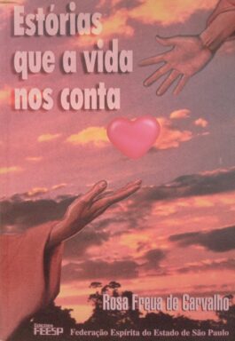 Estórias Que A Vida Nos Conta