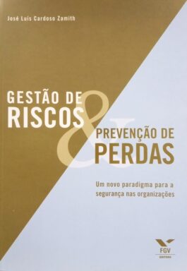 Gestão De Riscos & Prevenção De Perdas