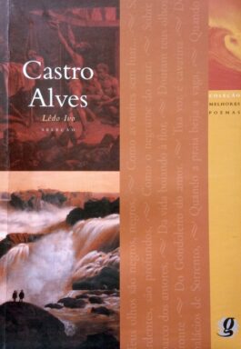 Castro Alves (Coleção Melhores Poemas)
