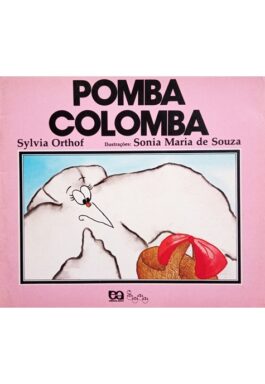 Pomba Colomba (Série Lagarta Pintada)