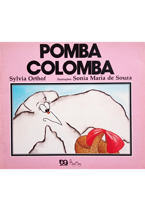 Pomba Colomba (Série Lagarta Pintada)