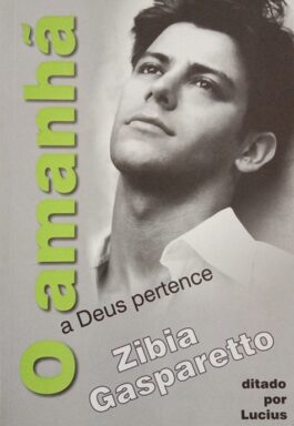 O Amanhã A Deus Pertence