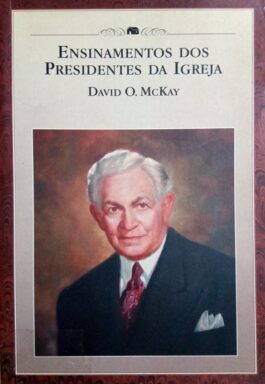 Ensinamentos Dos Presidentes Da Igreja