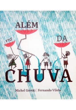 Além Da Chuva